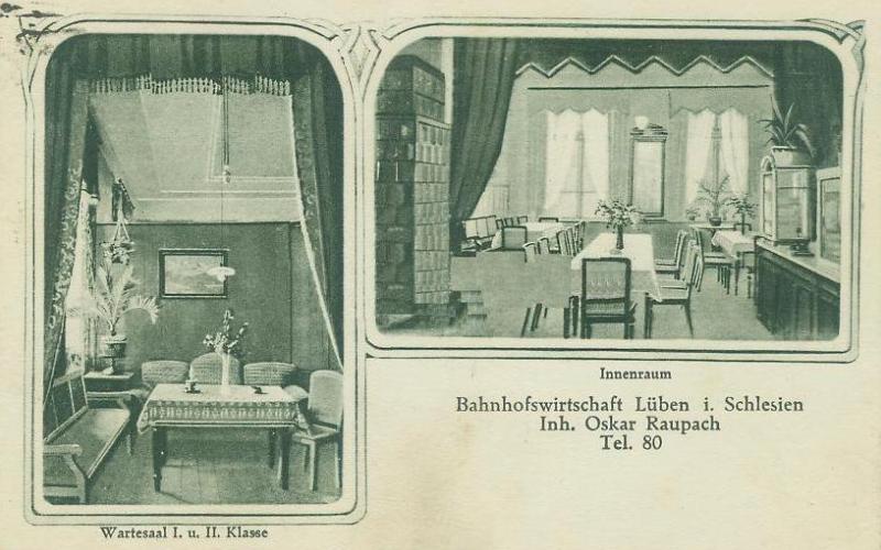 Bahnhofswirtschaft Lüben, Inhaber Oskar Raupach