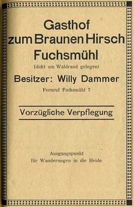 Willy Dammer, Gasthof zum Braunen Hirsch, Fuchsmühl