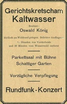 Oswald König, Gerichtskretscham, Kaltwasser