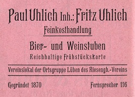 Paul Uhlich Nachfolger: Fritz Uhlich, Feinkosthandlung, Bier- und Weinstuben
