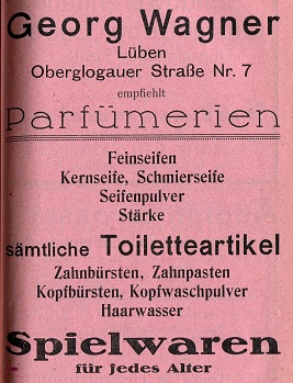 Georg Wagner, Parfümerie, Seifengeschäft, Toilettenartikel, Oberglogauer Str. 7