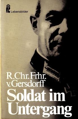 Rudolf-Christoph Freiherr von Gersdorff, Soldat im Untergang