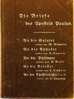 Die Briefe des Apostels Paulus, [darunter:] An die Philipper, erklärt von Pastor Konrad Klose, Lüben