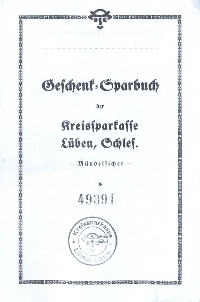 Geschenk-Sparbuch der Kreissparkasse Lüben  für Werner Reinhold