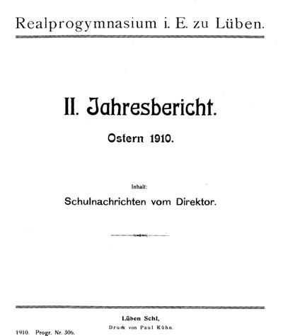 Jahresbericht des Realprogymnasiums i. E. zu Lüben 1910, S. 1