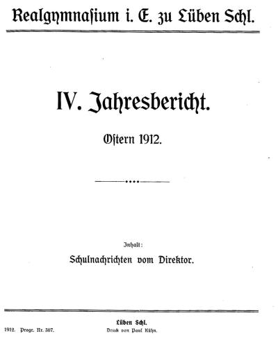 Jahresbericht des Realgymnasiums i. E. zu Lüben 1912, S. 1