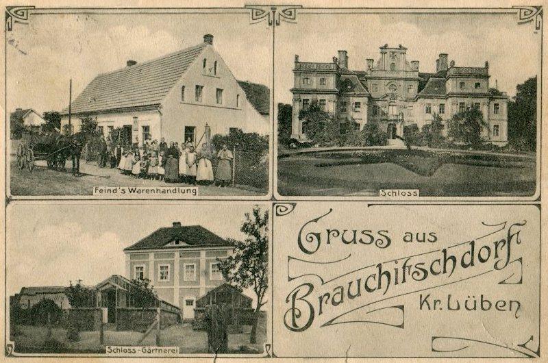 Brauchitschdorf: Feind's Warenhandlung, Schloss, Schloss-Gärtnerei