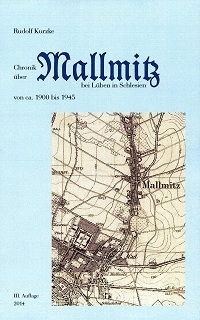 Rudolf Kurzke, Chronik von Mallmitz, erschienen 2008