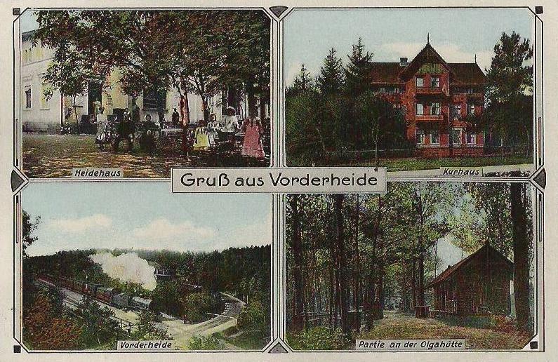 Vorderheide: Heidehaus, Kurhaus, Bahnhof Vorderheide, Olgahütte