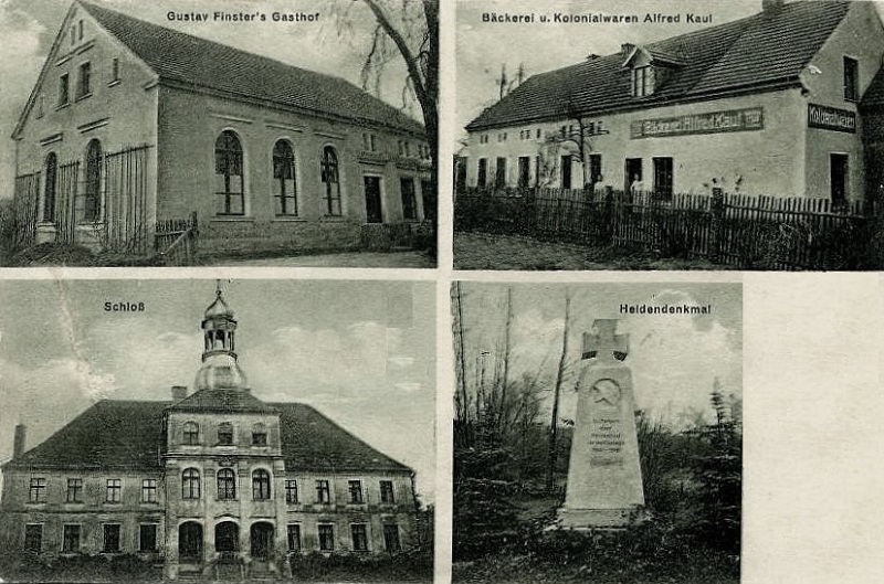 Gustav Finsters Gasthof, Bäckerei und Kolonialwaren Alfred Kaul, Schloss und Heldendenkmal